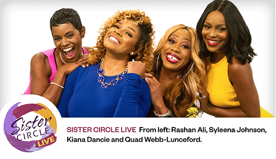 Live talk show 'Sister Circle' uniquely tailored to Black women