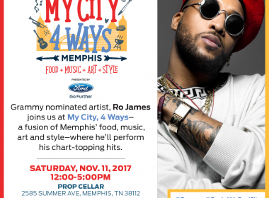 Essence My City 4 Ways heads to Memphis; a weekend of food, music and style