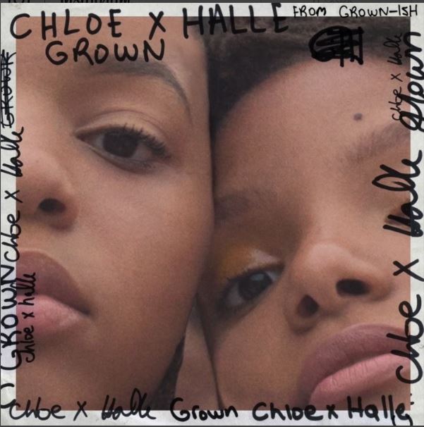 Chloe x Halle are ready for 2018 in their new single 'Grown'