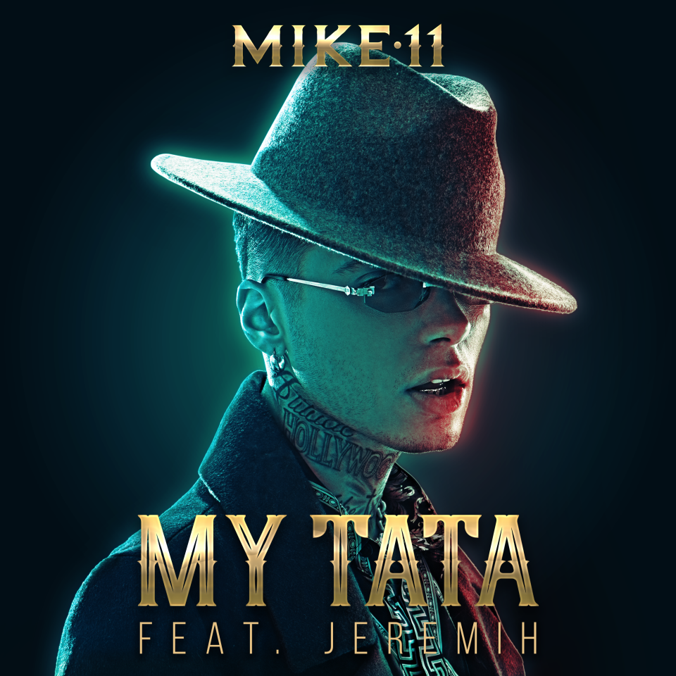 Mike11 seeks the perfect woman on 'My Tata' feat. Jeremih