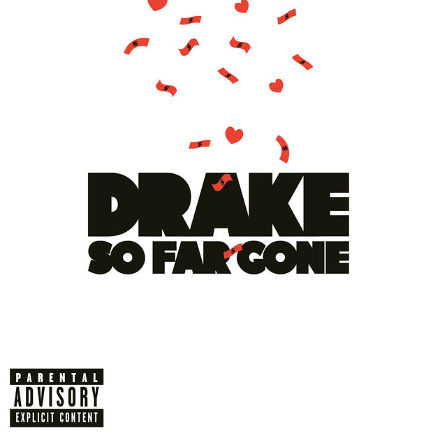 Drake So Far Gone mixtape