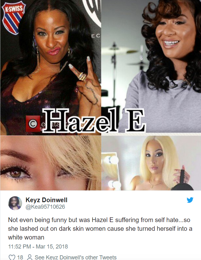 Really now? Hazel E says her Caucasian appearance makes her look expensive