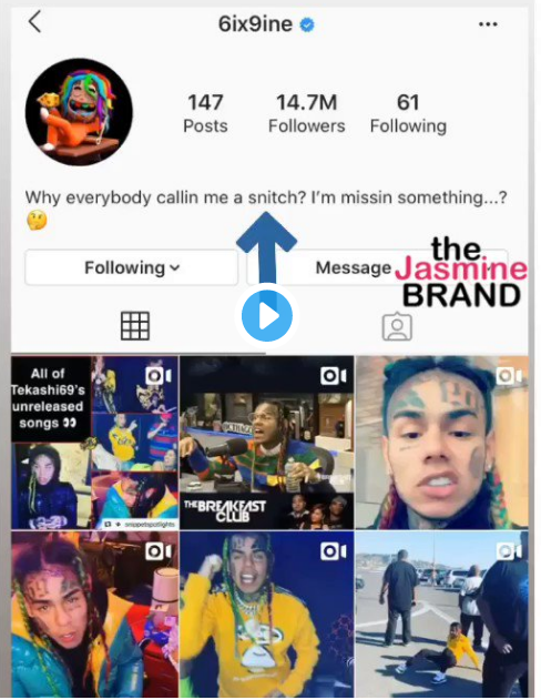 Really? Tekashi 6ix9ine asks why is everyone 'calling me a snitch?'