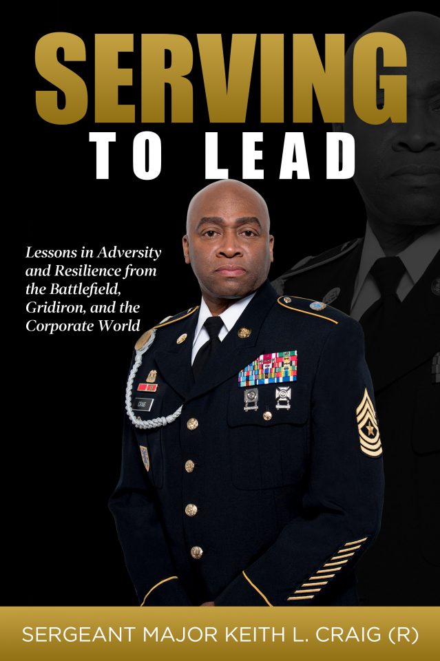 Retired Sgt. Maj. Craig Keith pens transformative guide to leadership