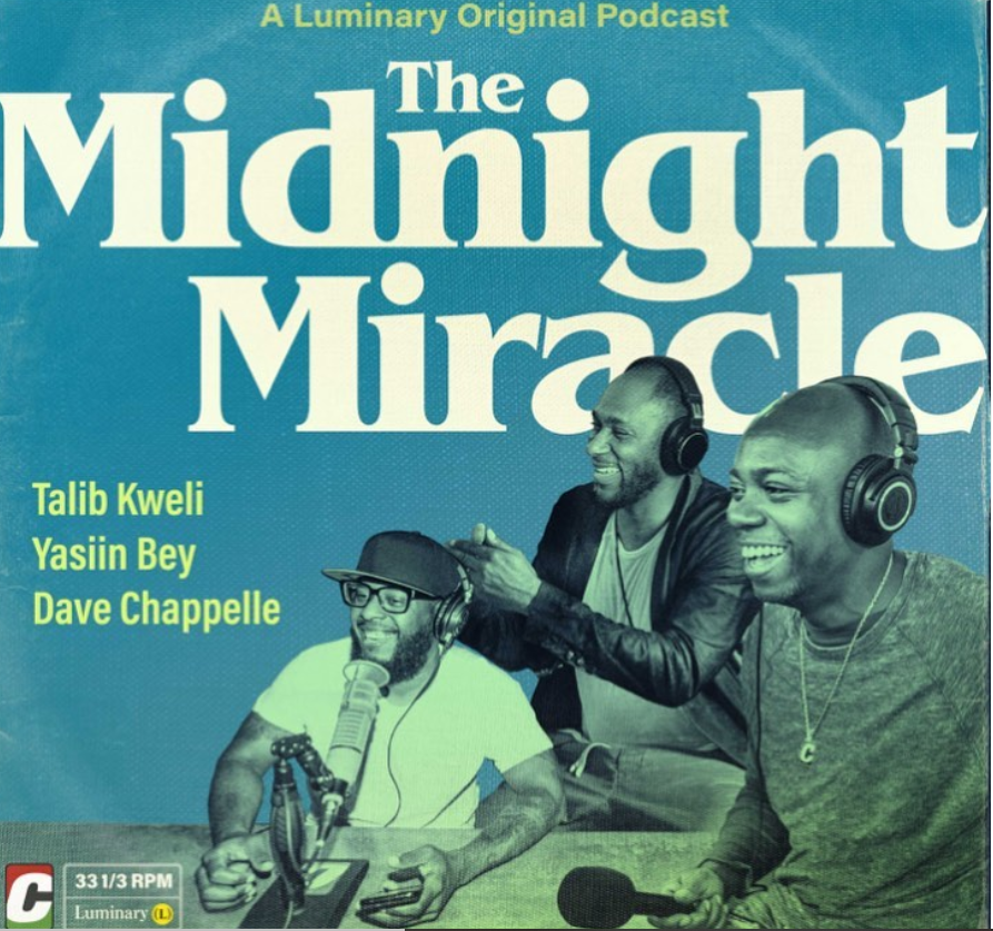 Dave Chappelle, Talib Kweli and Yasiin Bey unite for new podcast series