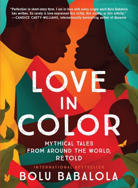 Book of the week: 'Love in Color: Mythical Tales from Around the World, Retold'