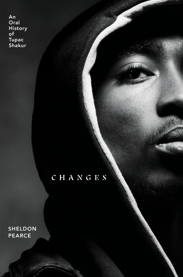 Book of the Month: 'Changes: An Oral History of Tupac Shakur' by Sheldon Pearce