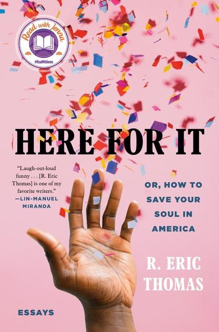 Book of the Week: 'Here for It: Or, How to Save Your Soul in America'