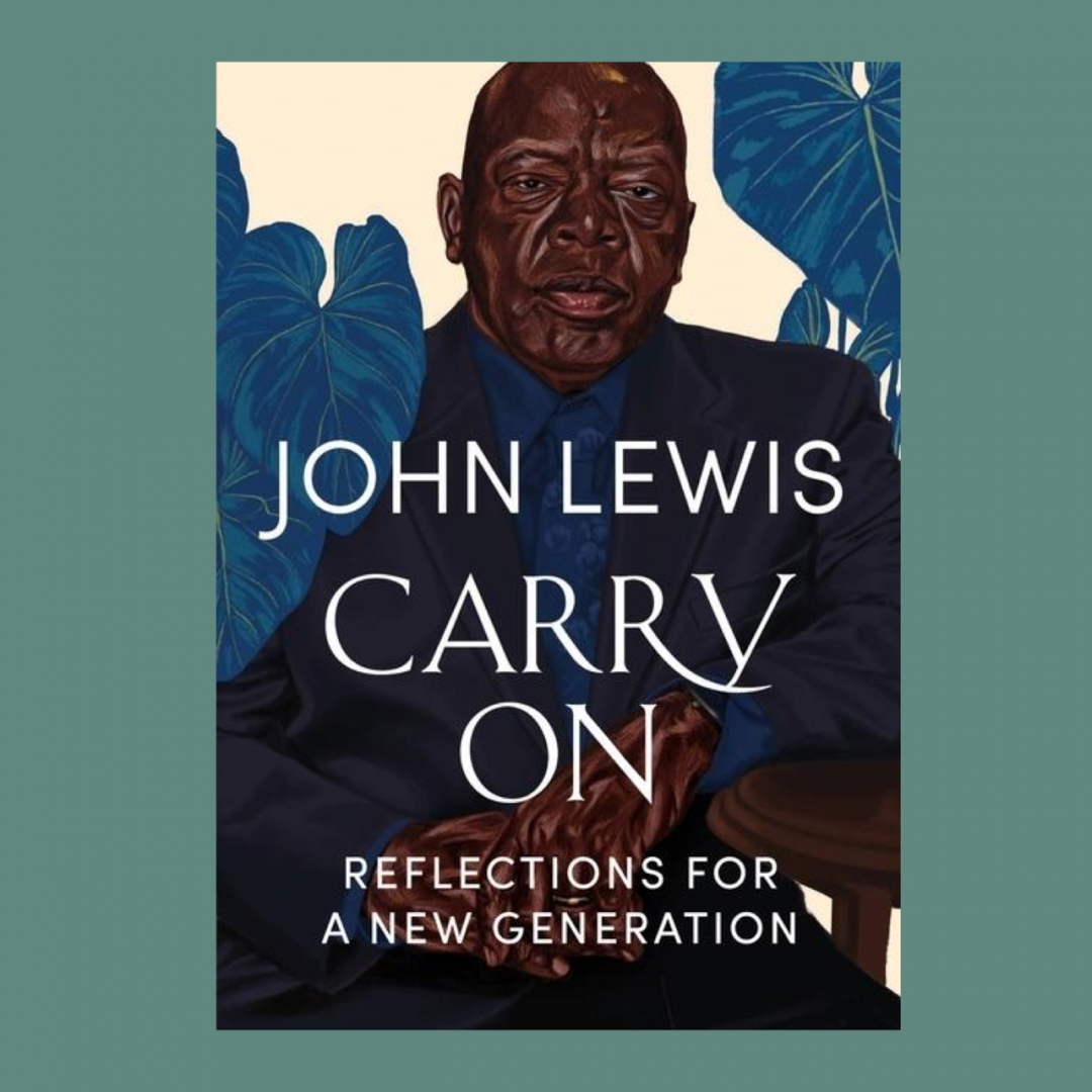 'Carry On: Reflections for a New Generation' from the late John Lewis