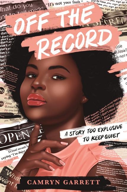 Book of the Week: 'Off the Record' by Camryn Garrett