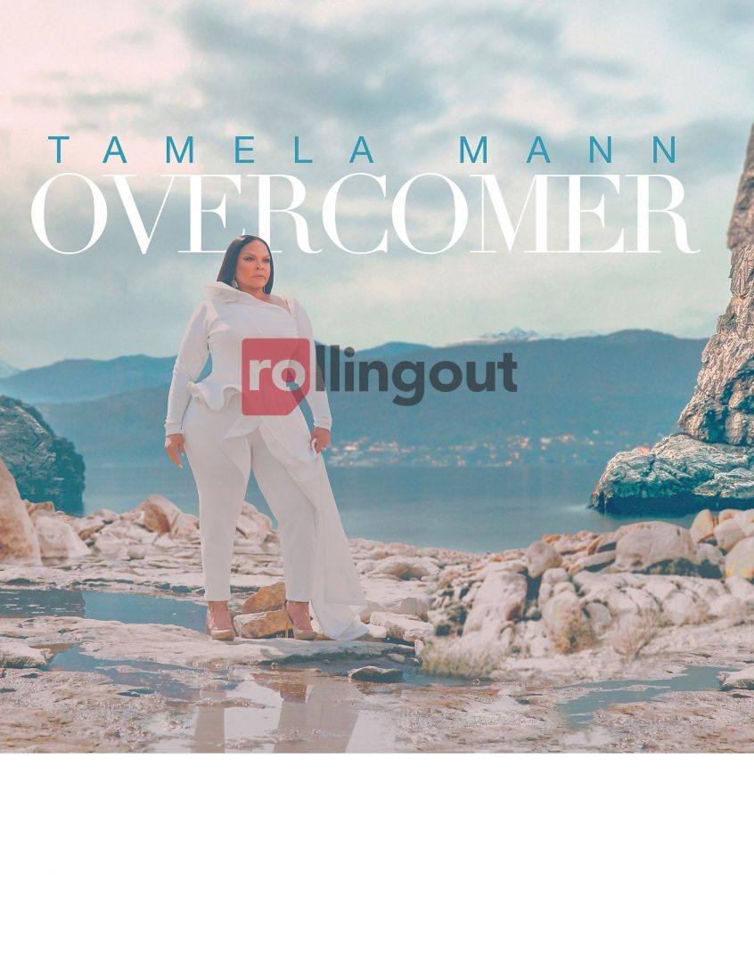 Gospel icon Tamela Mann shares the blueprint to becoming an overcomer
