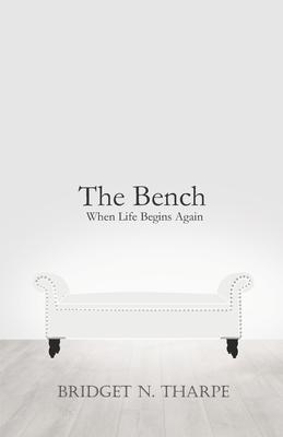 Bridget N. Tharpe tells how to begin life again in 'The Bench'