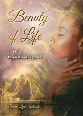 Cleanne Johnson finds the beauty of life through inspirational words