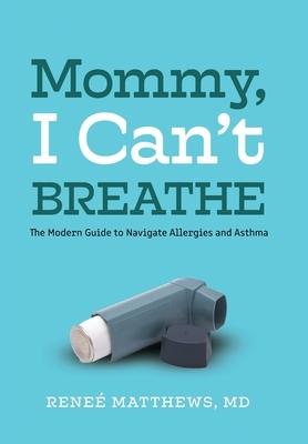 Dr. Reneé Matthews pens book to help parents and children understand asthma