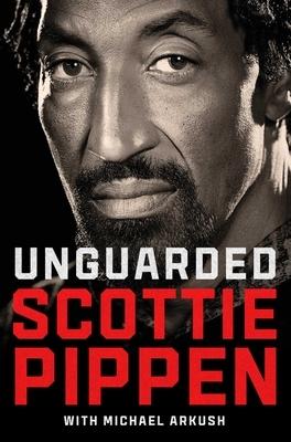 'Unguarded: Scottie Pippin' with Michael Arkush