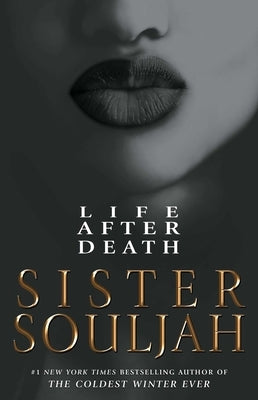 Sister Souljah's 'Life After Death' finds new life during Black History Month