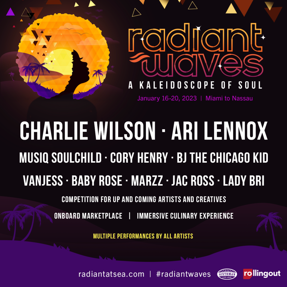 Rolling out and Sixthman music festival cruise 'RADIANT WAVES' bring you Ari Lennox, Charlie Wilson and more