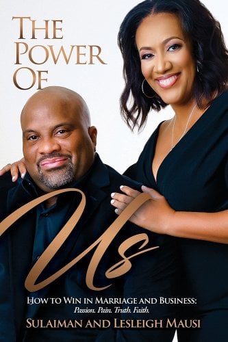 Sulaiman and Lesleigh Mausi discuss marriage and business in 'The Power of Us'