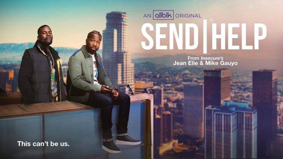 Jean Elie and Mike Gauyo discuss their new ALLBLK dramedy series 'Send Help'