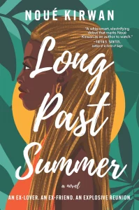 Noué Kirwan discusses Black love in debut novel 'Long Past Summer'