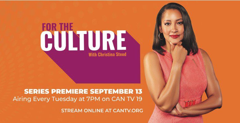 TV bright spot: 'For the Culture' launches with Christina Steed