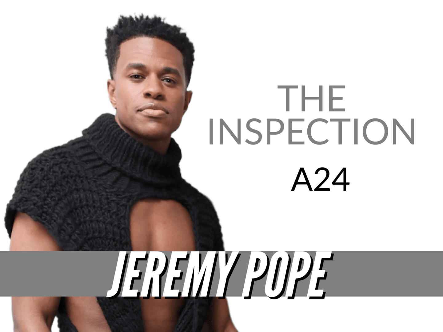 Jeremy Pope explains why protecting the story was important in 'The Inspection'