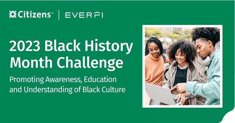 Citizens launches Black History Month challenge for HBCU students, powered by EVERFI