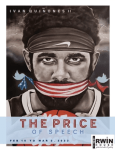 Irwin House Gallery highlights Ivan Quiñones II in 'The Price of Speech'