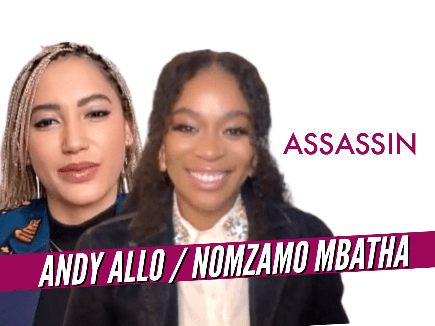 Nomzamo Mbatha and Andy Allo star in 'Assassin'