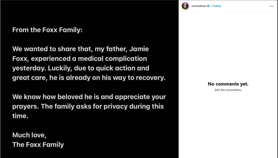 Jamie Foxx's daughter shares that he suffered a 'medical complication'