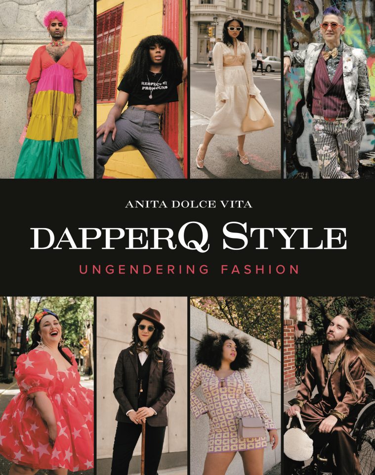 Anita Dolce Vita of 'dapperQ Style' putting the spotlight on queer fashion