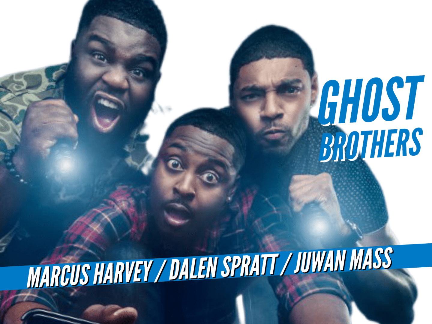 Juwan Mass, Marcus Harvey and Dalen Spratt star in 'Ghost Brothers'