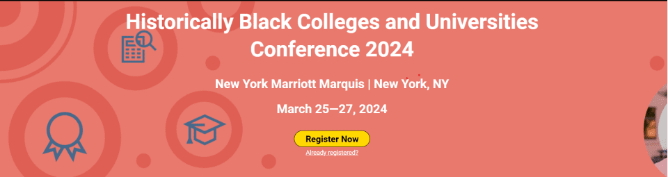 Historically Black Colleges And Universities Conference 2024 Rolling Out   Screenshot 2024 01 09 034843 960x255 