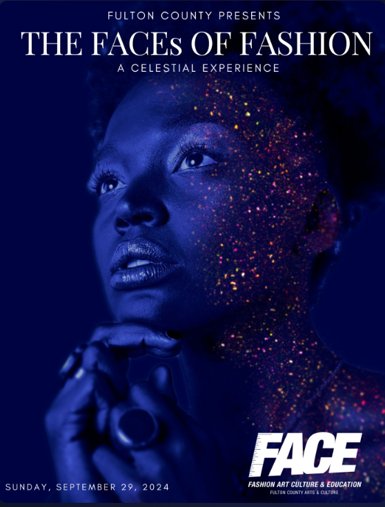 Fulton County Arts & Culture to host FACEs of Fashion: A Celestial Experience