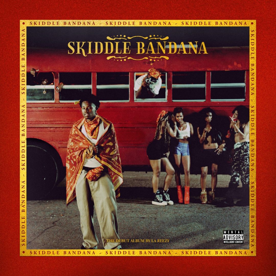 La Reezy’s ‘Skiddle Bandana’ is a powerful introduction to hip-hop’s next storyteller